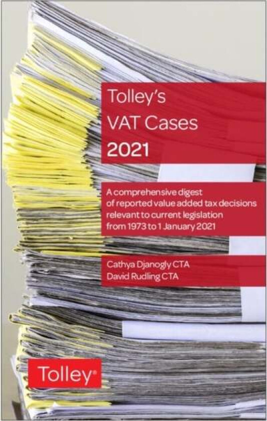 Tolley's VAT Cases 2021 av Cathya Djanogly, David Rudling