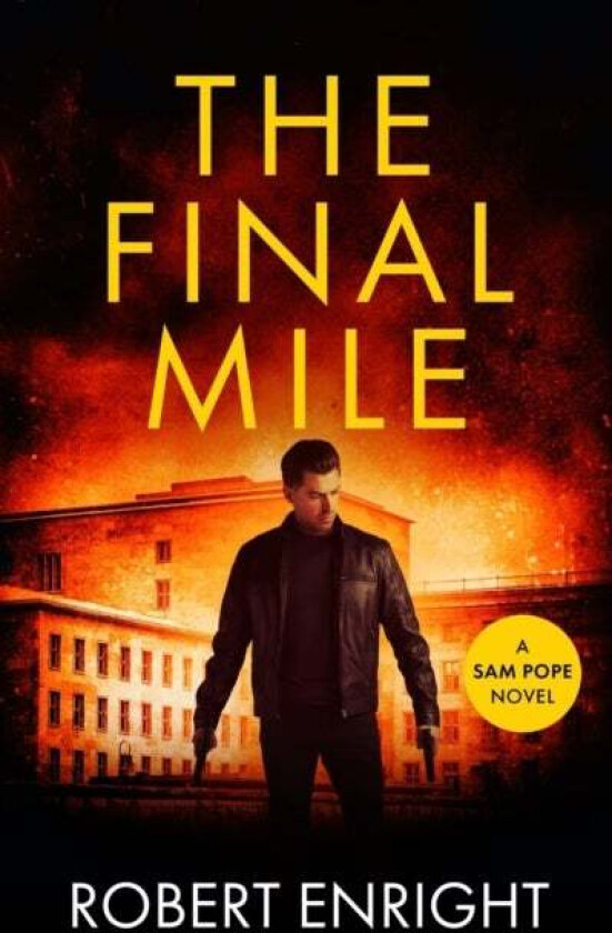 The Final Mile av Robert Enright