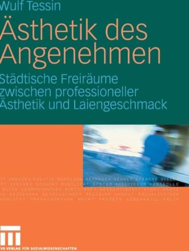 AEsthetik des Angenehmen av Wulf Tessin