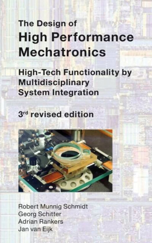 DESIGN OF HIGH PERFORMANCE MECHAT 3RD ED av R MUNNING SCHMIDT