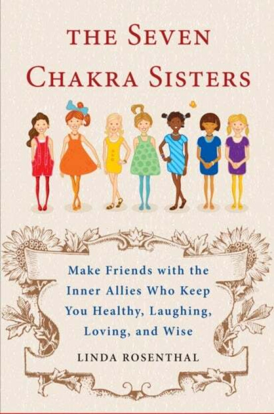 7 Chakra Sisters av Linda (Linda Rosenthal) Rosenthal