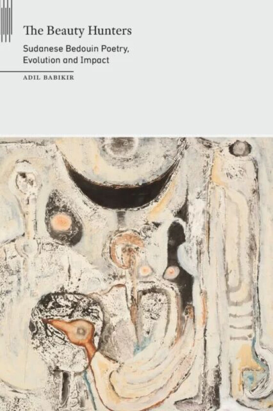 The Beauty Hunters av Adil Babikir