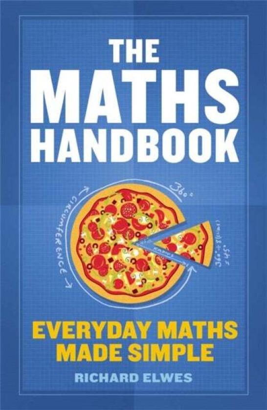 The Maths Handbook av Richard Elwes