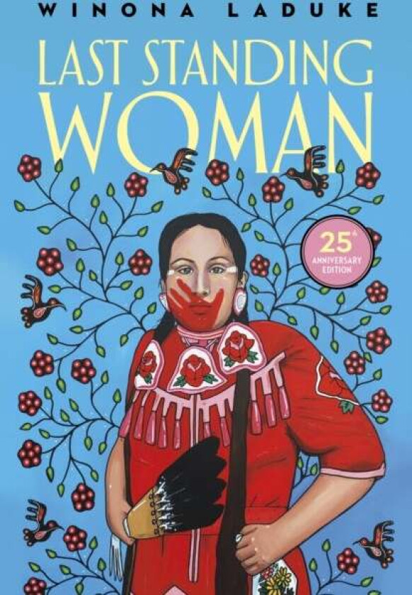 Last Standing Woman av Winona LaDuke