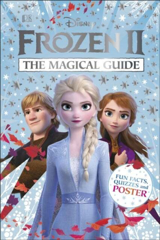 Disney Frozen 2 The Magical Guide av DK, Julia March