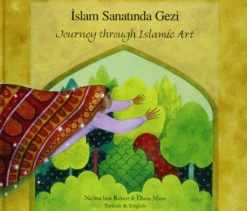 Journey Through Islamic Arts av Na'ima bint Robert