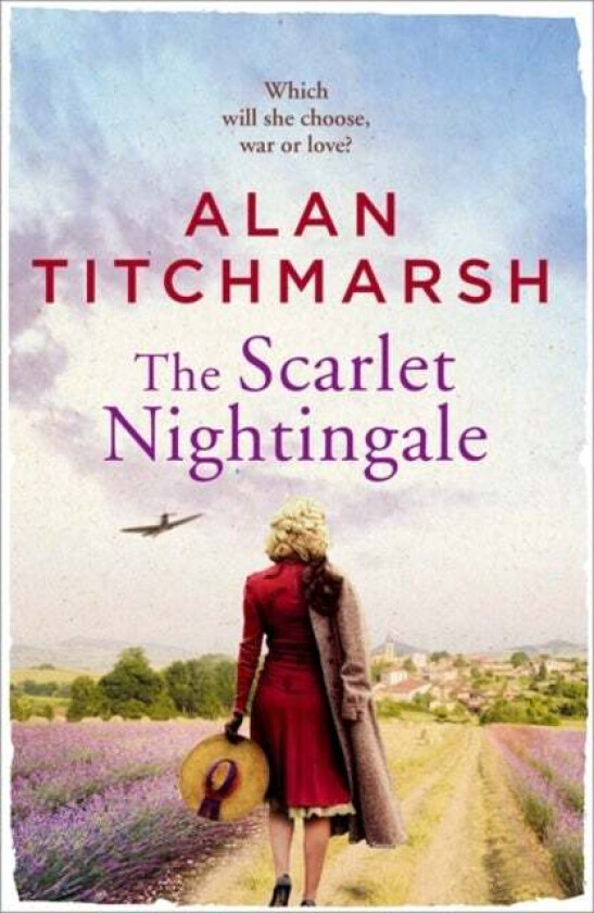 The Scarlet Nightingale av Alan Titchmarsh