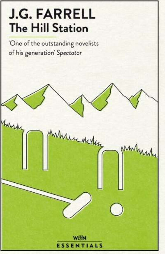 The Hill Station av J.G. Farrell