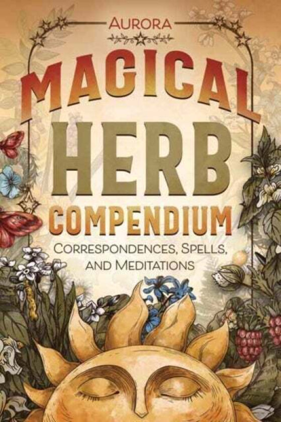 Magical Herb Compendium av Aurora Aurora