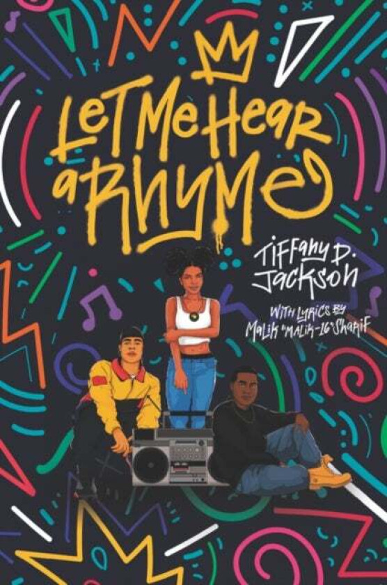 Let Me Hear a Rhyme av Tiffany D. Jackson