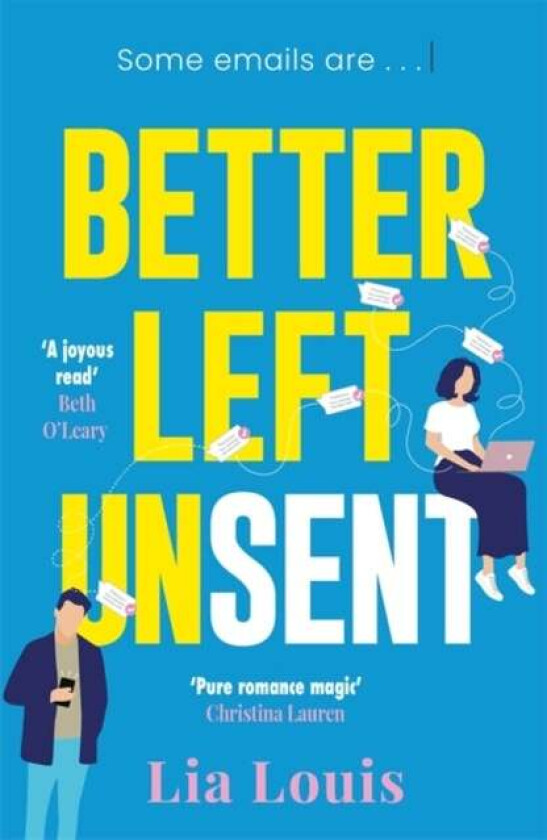 Better Left Unsent Av Lia Louis
