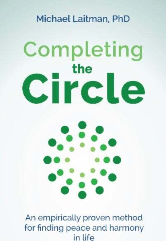 Completing the Circle av Rav Michael PhD Laitman