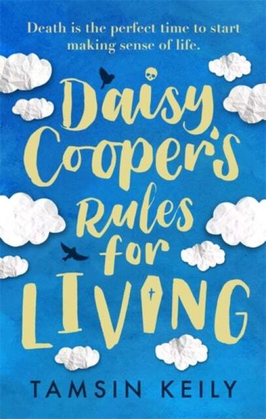 Daisy Cooper's Rules for Living av Tamsin Keily