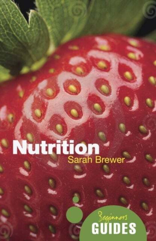 Nutrition av Sarah Brewer