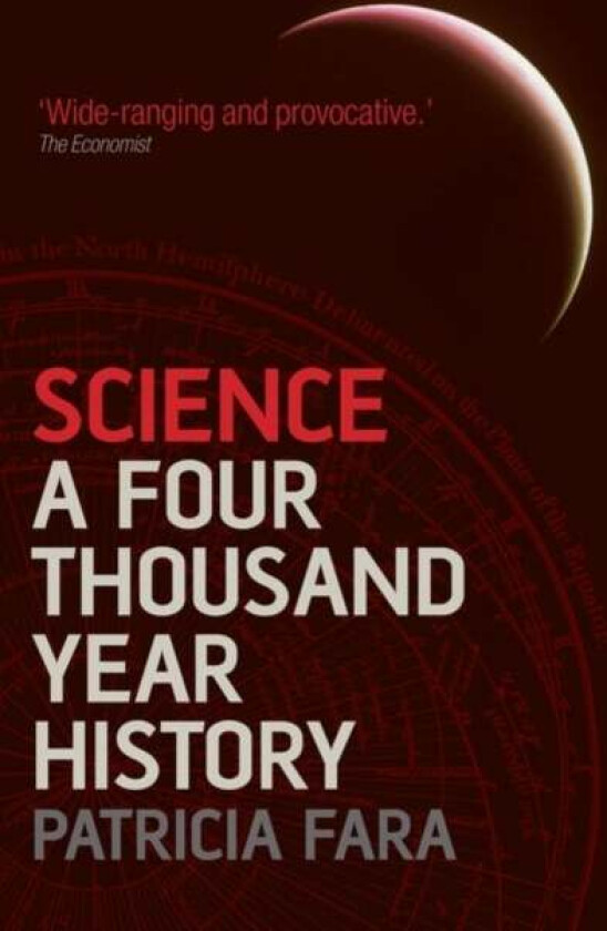 Science av Patricia (Senior Tutor Clare College Cambridge) Fara