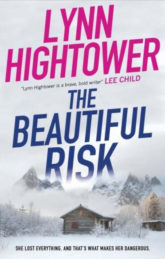 The Beautiful Risk av Lynn Hightower