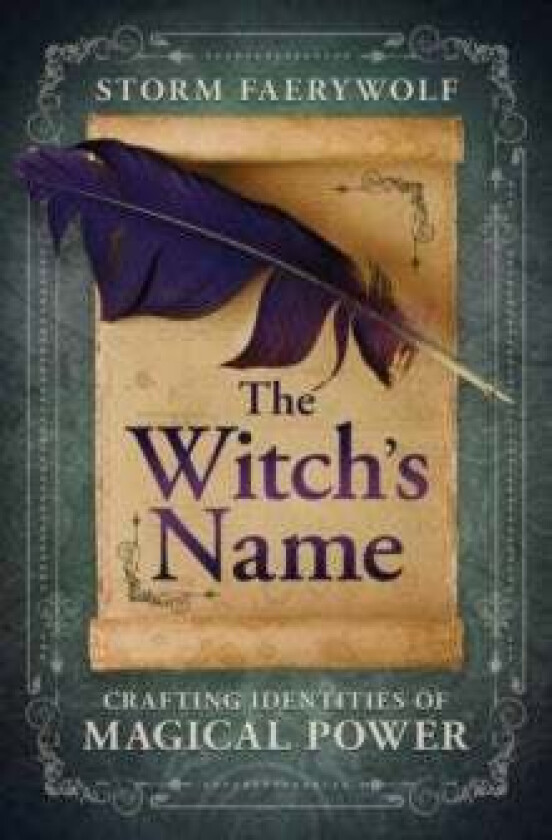 The Witch's Name av Storm Faerywolf