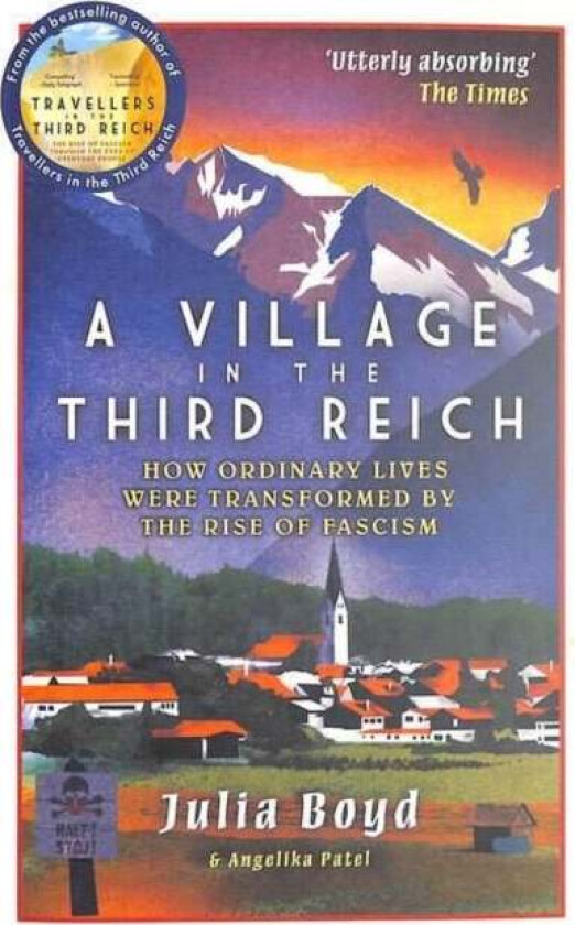 A Village in the Third Reich av Julia Boyd, Angelika Patel