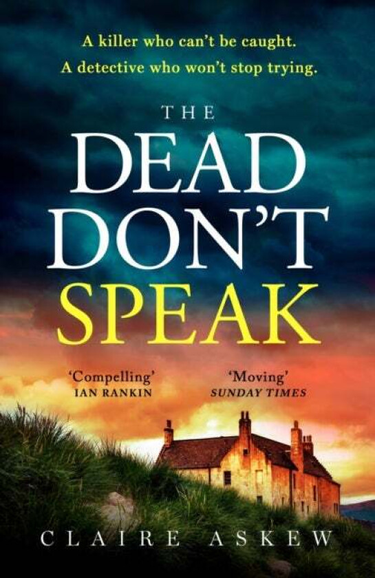 The Dead Don't Speak av Claire Askew