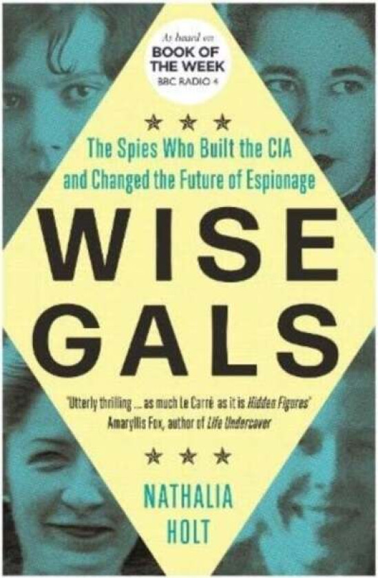 Wise Gals av Nathalia Holt