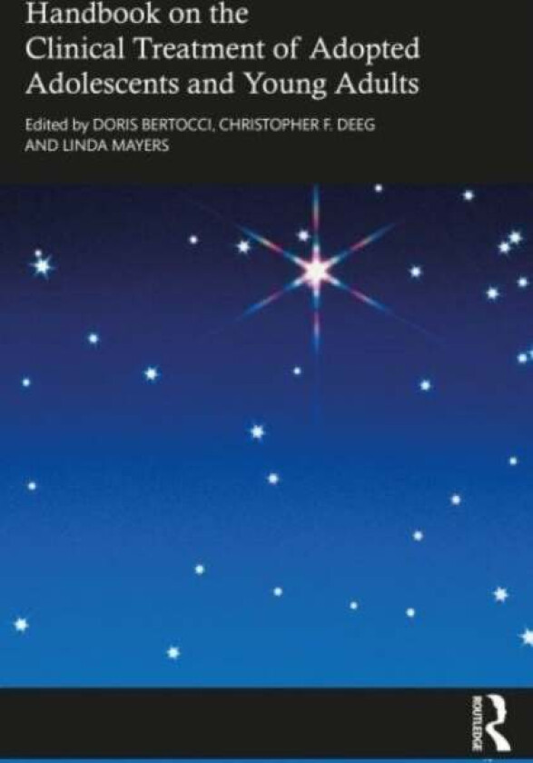 Handbook on the Clinical Treatment of Adopted Adolescents and Young Adults