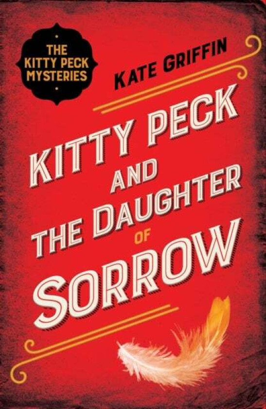 Kitty Peck and the Daughter of Sorrow av Kate Griffin