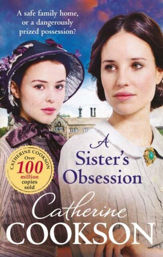 A Sister's Obsession av Catherine Cookson