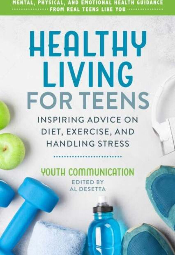 Healthy Living for Teens