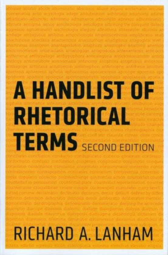 A Handlist of Rhetorical Terms av Richard A. Lanham