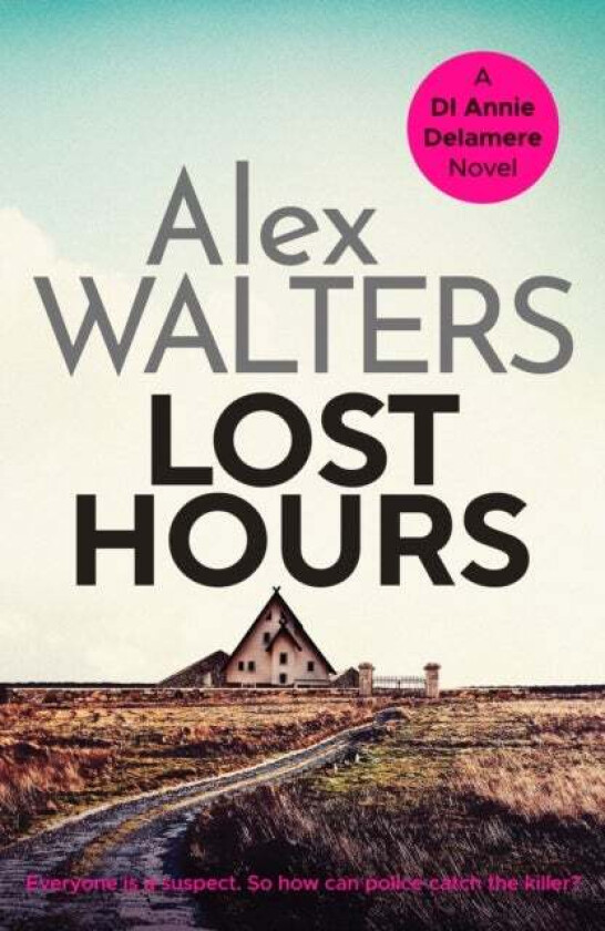 Lost Hours av Alex Walters