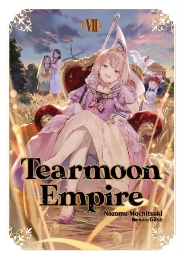 Tearmoon Empire: Volume 7 av Nozomu Mochitsuki