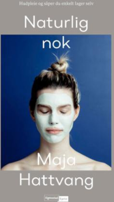 Naturlig nok av Maja Hattvang