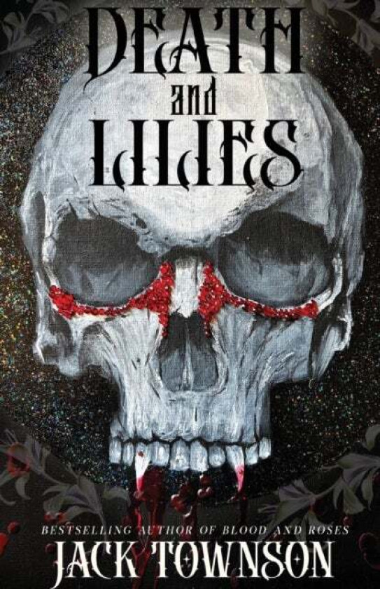 Death and Lilies av Jack Townson