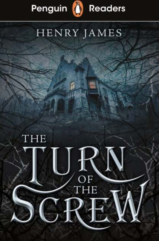 Penguin Readers Level 6: The Turn of the Screw (EL av Henry James