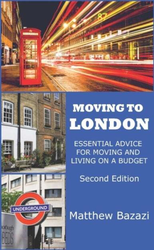 Moving to London av Matthew Bazazi