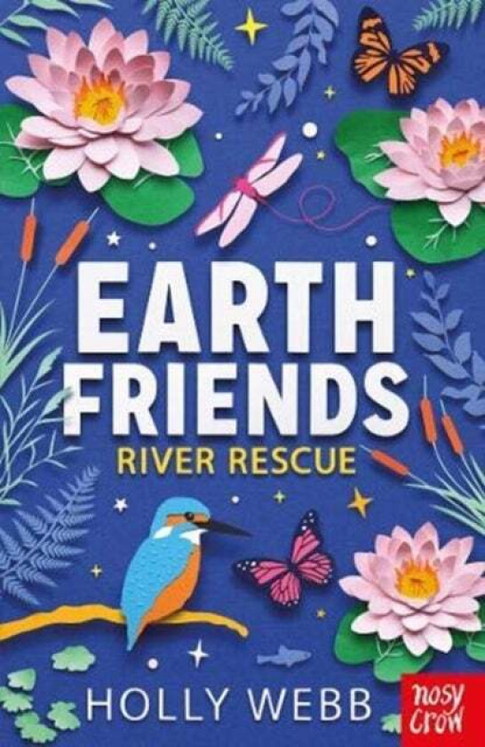 Earth Friends: River Rescue av Holly Webb