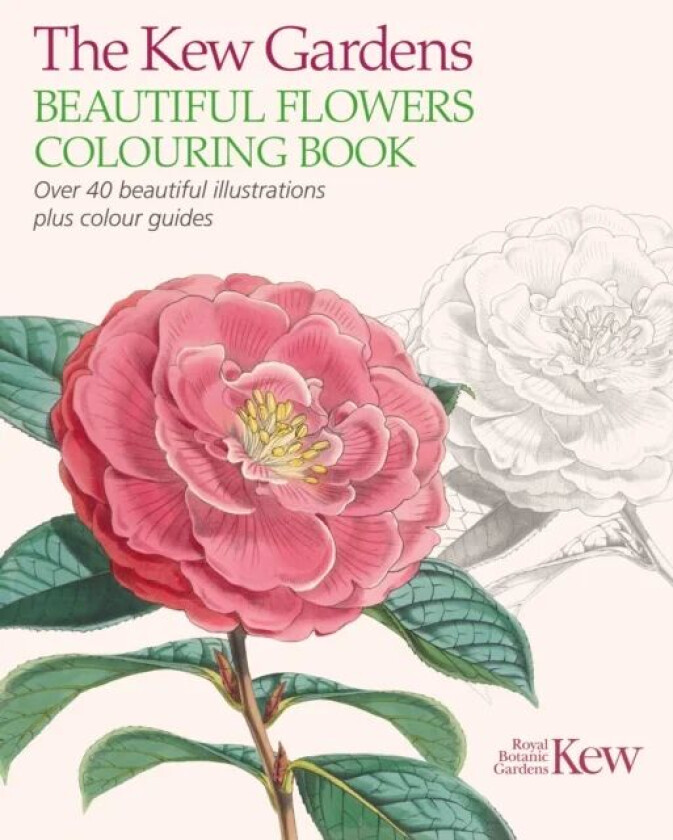 The Kew Gardens Beautiful Flowers Colouring Book av The Royal Botanic Gardens Kew