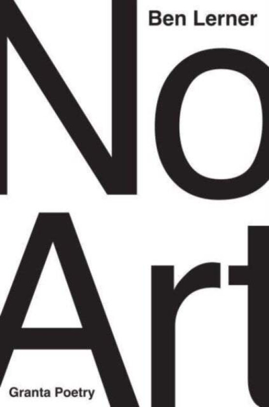No Art av Ben (Y) Lerner