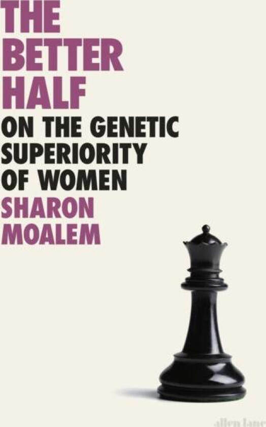 The Better Half av Sharon Dr. Moalem