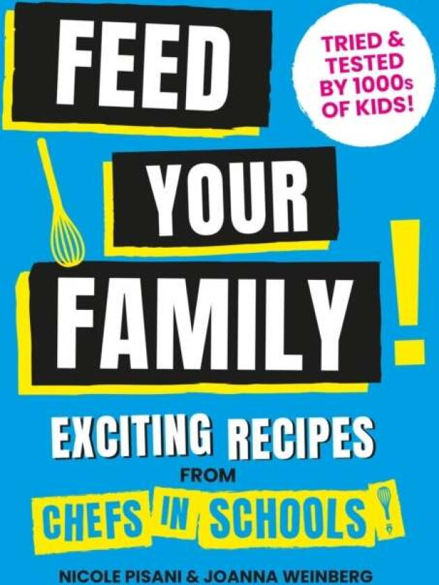 Feed Your Family av Nicole Pisani, Joanna Weinberg