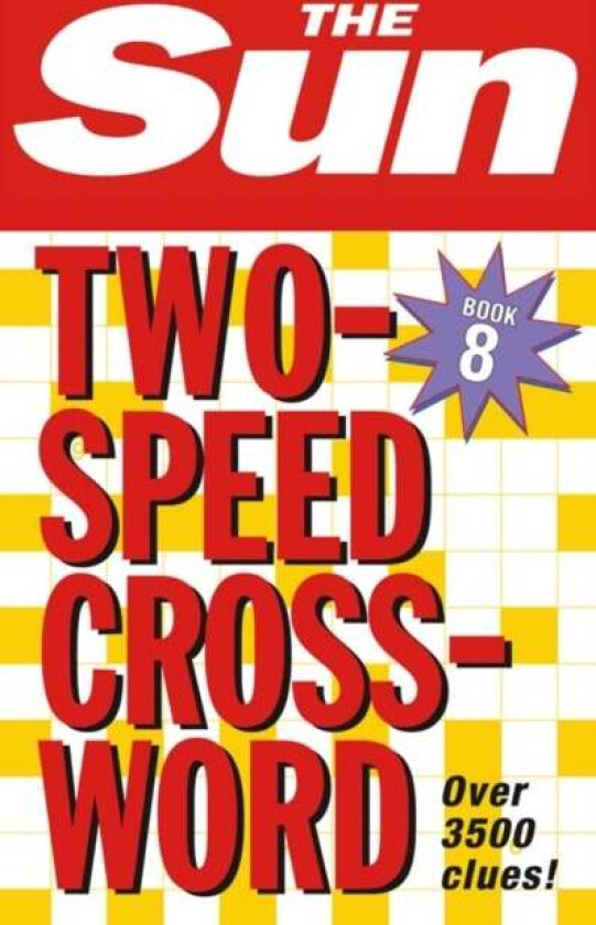 The Sun Two-Speed Crossword Book 8 av The Sun