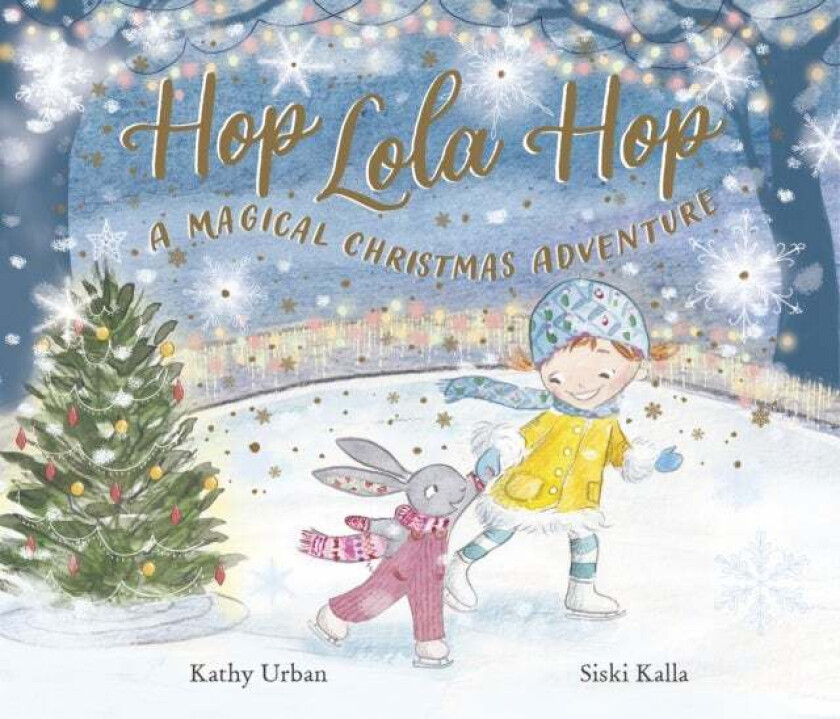 Hop Lola Hop: A Magical Christmas Adventure av Kathi Urban