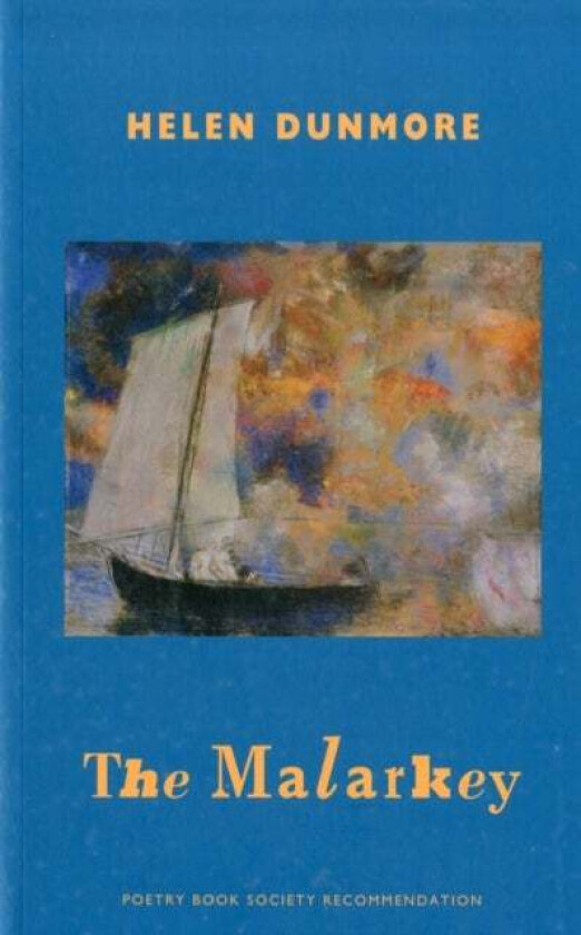 The Malarkey av Helen Dunmore