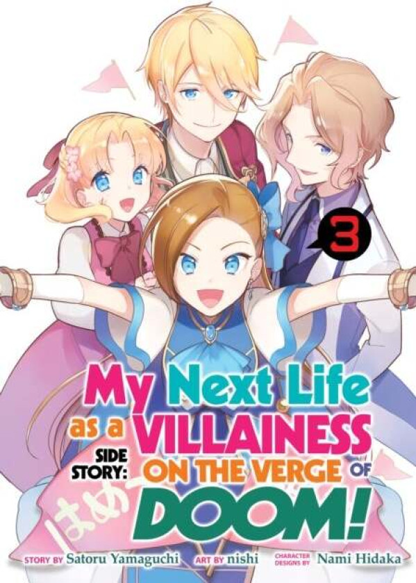 My Next Life as a Villainess Side Story: On the Verge of Doom! (Manga) Vol. 3 av Satoru Yamaguchi