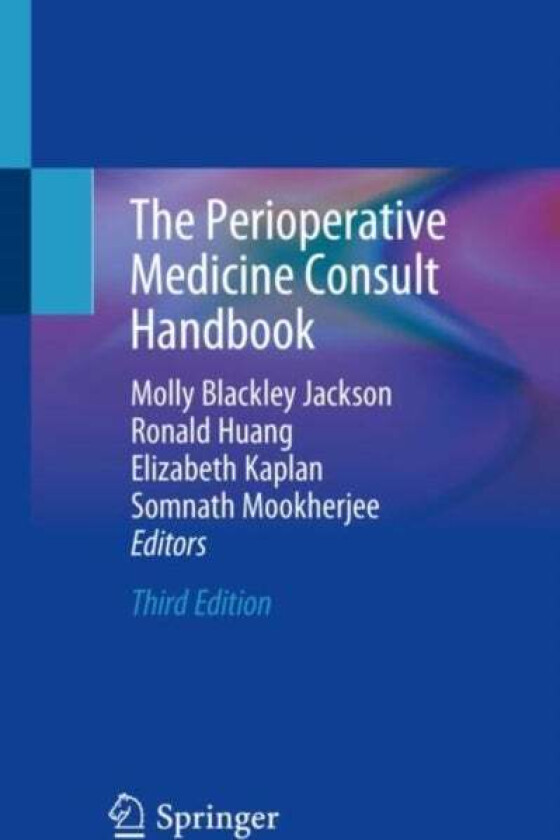 The Perioperative Medicine Consult Handbook