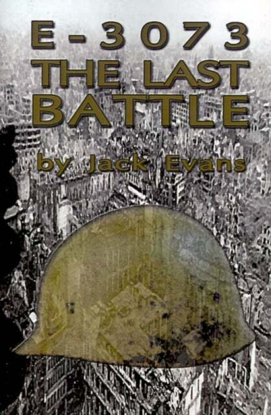 E-3073 the Last Battle av Jack Evans