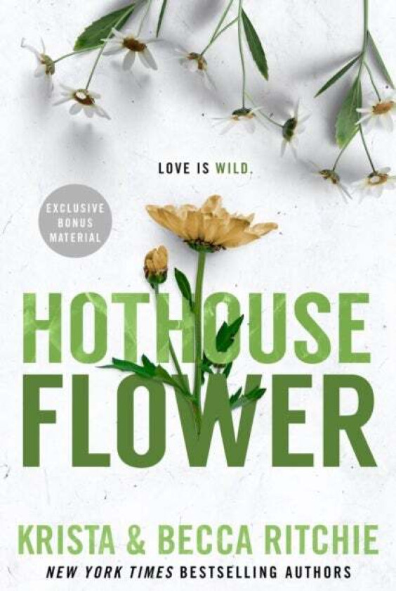 Hothouse Flower av Krista Ritchie, Becca Ritchie