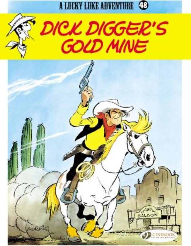 Lucky Luke 48 - Dick Digger's Gold Mine av Morris