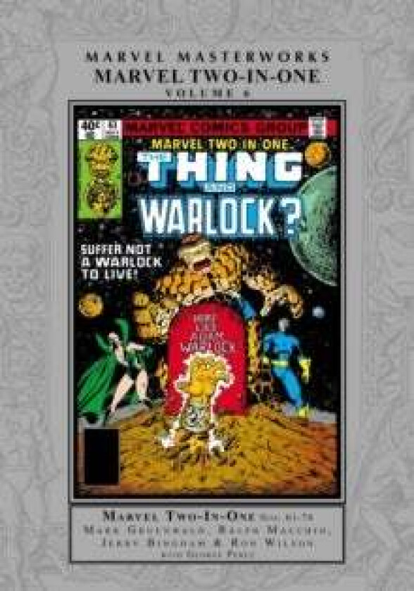 Marvel Masterworks: Marvel Two-in-one Vol. 6 av Mark Gruenwald, Ralph Macchio, Ron Wilson
