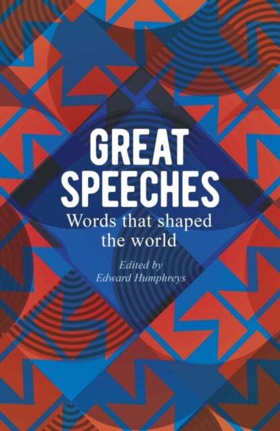 Great Speeches av Edward Humphreys